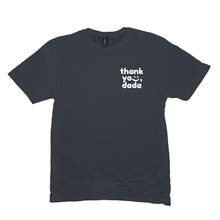 Load image into Gallery viewer, Thank you, Dada Block Tee
