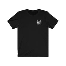 Load image into Gallery viewer, Thank you, Mama Block Tee (Women&#39;s)
