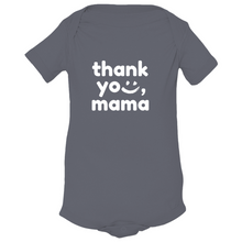 Load image into Gallery viewer, Thank you, Mama Onesies

